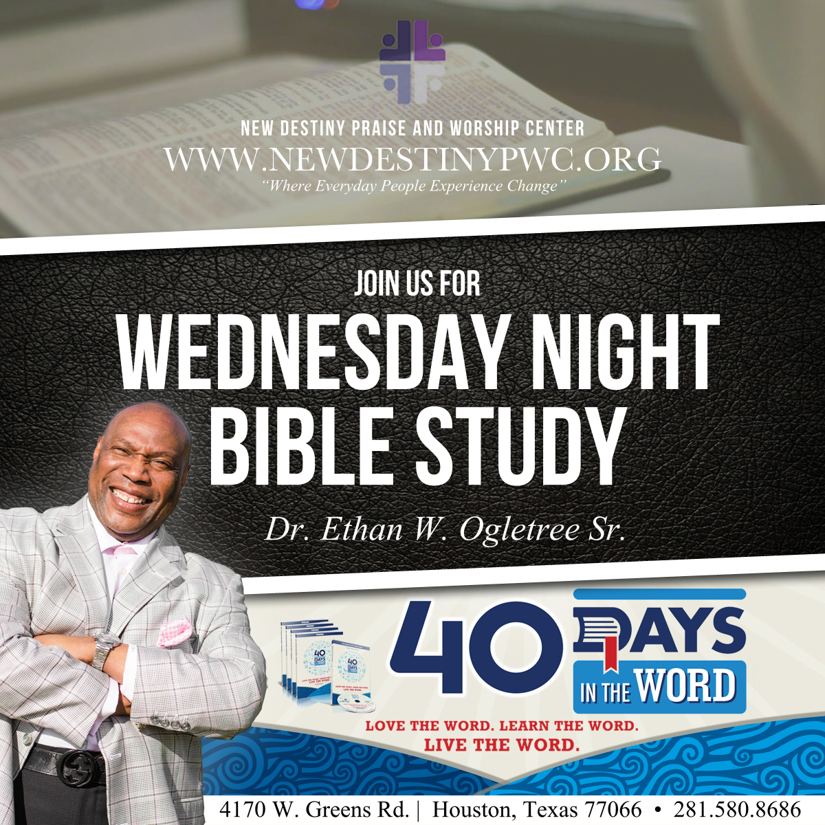 Wednesday Night Bible Study New Destiny Praise and Worship Center